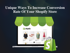 Unique Ways To Increase Conversion Rate Of Your Shopify Store