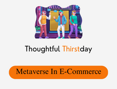 Metaverse In E-Commerce: Why Retailers Need To Pay Attention?