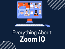 Zoom IQ: Make Your Meetings Better, Faster, Stronger