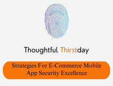 Expert Strategies For E-Commerce Mobile App Security Excellence