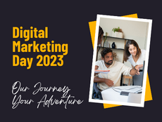 Digital Marketing Day: Our Journey Your Adventure