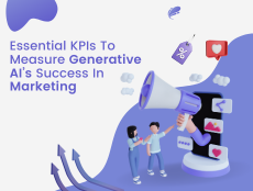 Essential KPIs To Measure Generative AI’s Success In Marketing