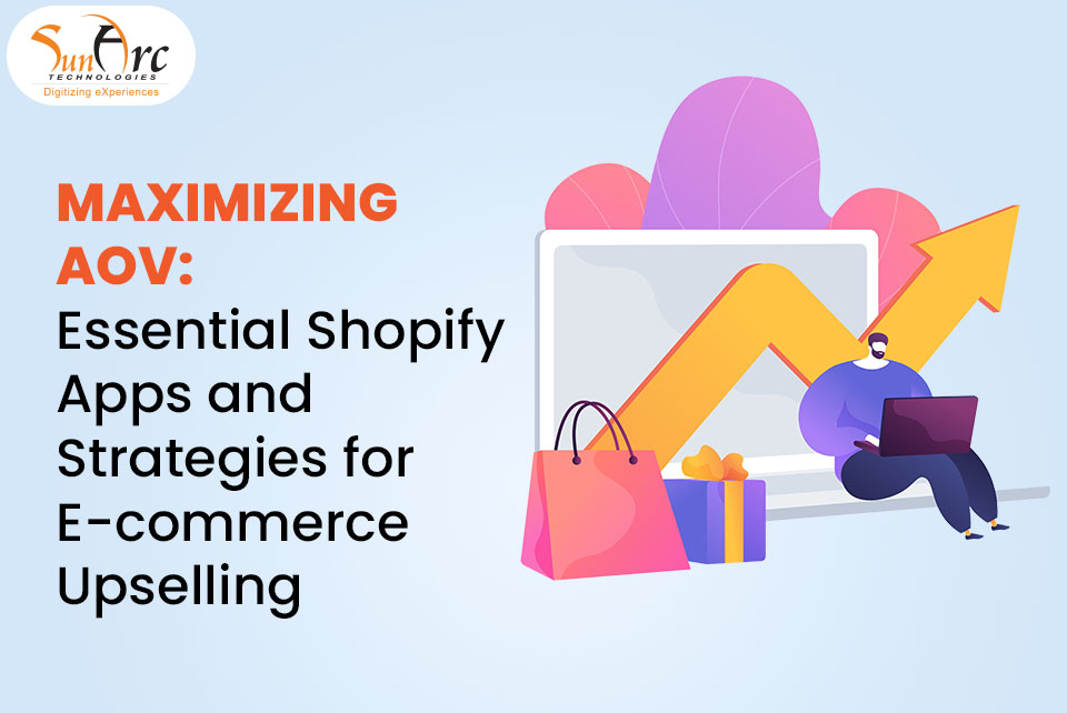 Shopify AOV in 2025 | SunArc Technologies Shopify AOV in 2025